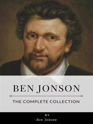 cover image of Ben Jonson &#8211; the Complete Collection